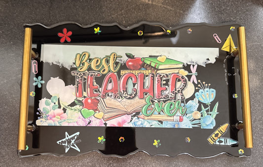 Best Teacher Ever  Appreciation Thank You Gift  Tray  30cm length /18cm width
